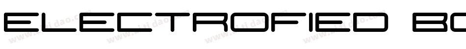 Electrofied Bold字体转换
